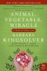 Book cover for "Animal, vegetable, miracle".
