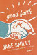 Book cover for "Good faith".