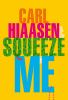 Book cover for "Squeeze me".