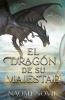 Book cover for "El Dragón de su majestad".