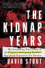Book cover for "The kidnap years".