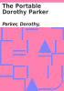 Book cover for "The portable Dorothy Parker".