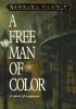 Book cover for "A free man of color".