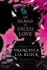Book cover for "The island of excess love".