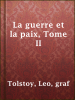 Book cover for "La guerre et la paix, Tome II".