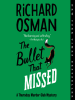 Book Cover for "The Bullet That Missed"