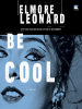 Book Cover for "Be Cool"