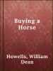 Book Cover for "Buying a Horse"