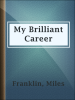 Book Cover for "My Brilliant Career"
