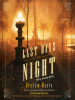Book Cover for "The Last Days of Night"