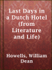 Book Cover for "Last Days in a Dutch Hotel (from Literature and Life)"