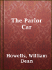 Book Cover for "The Parlor Car"