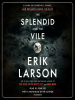 Book Cover for "The Splendid and the Vile"