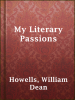 Book Cover for "My Literary Passions"