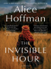 Book Cover for "The Invisible Hour"